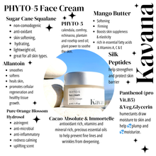 Load image into Gallery viewer, Phyto-5 Face Cream: Natural Moisturizer with Cacao Absolute & Imortelle (Helichrysum italicum) and Silk peptides.