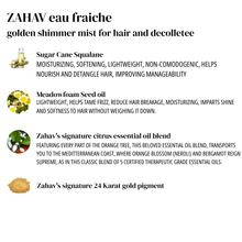 Load image into Gallery viewer, Zahav: Eau Fraiche- Golden neroli shimmer spray, for hair and body.