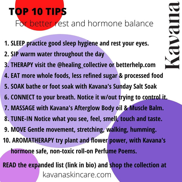 Kavana's Top 10 Tips for Better Rest & Hormone Balance