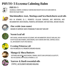 Load image into Gallery viewer, Phyto-5 Eczema Calming Balm: 100% botanical balm for all ages.
